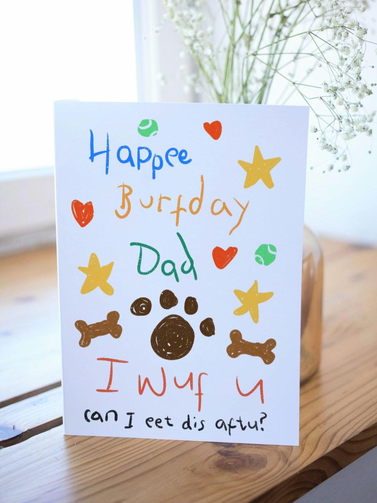 Funny Dog Birthday Card: From the Dog, For Mum or Dad