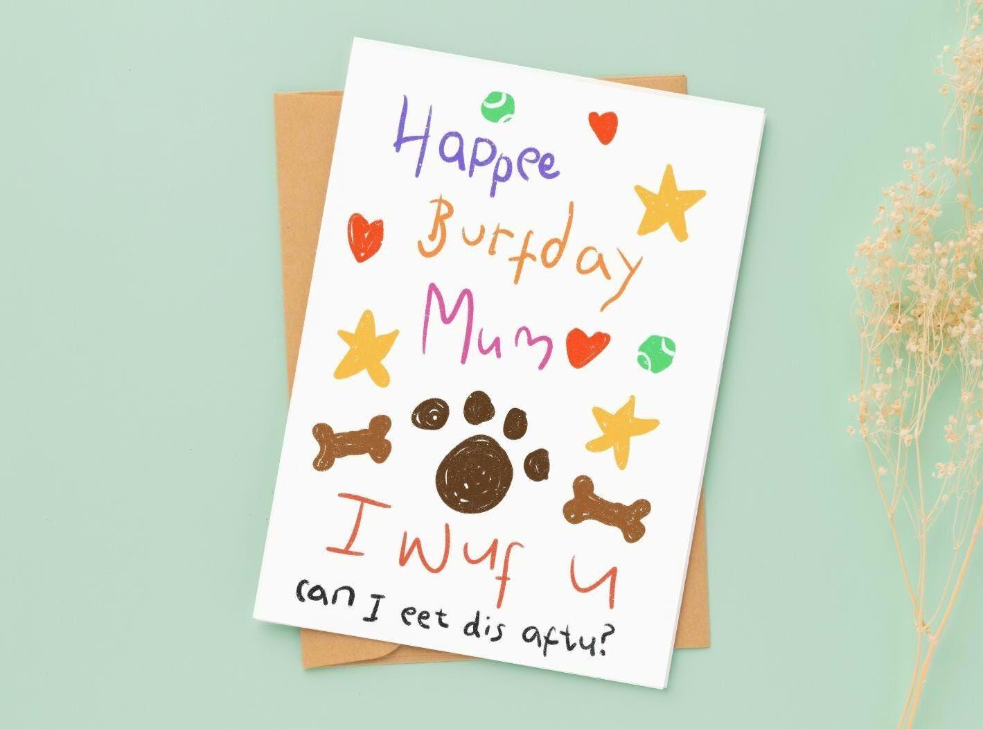 Funny Dog Birthday Card: From the Dog, For Mum or Dad